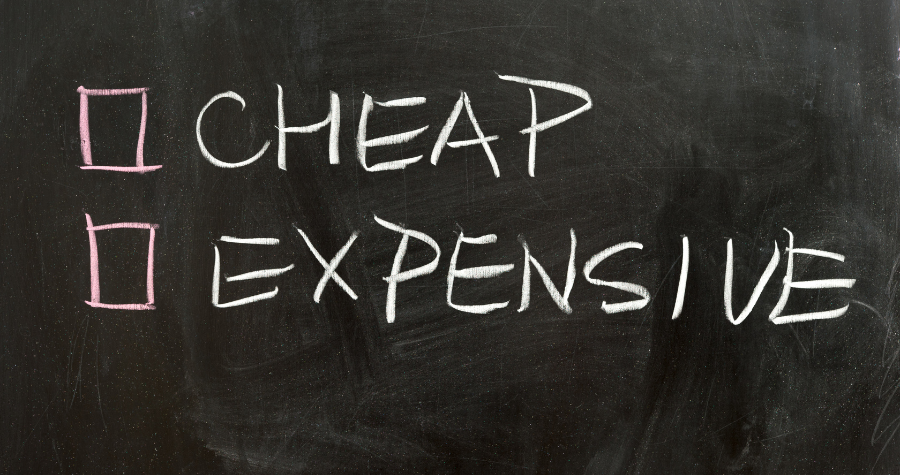 Why Choosing Cheap Options Can Cost You More 